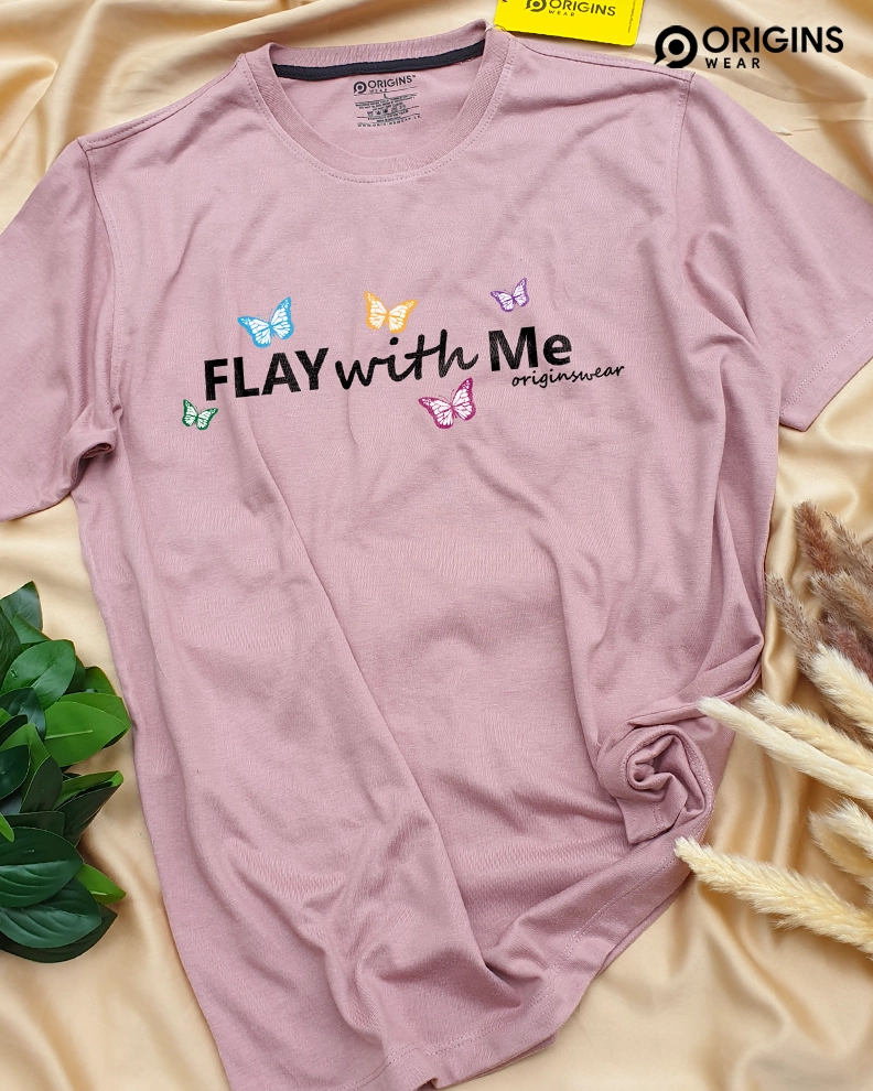 Flay with Me -  Baby Pink Color T-Shirt