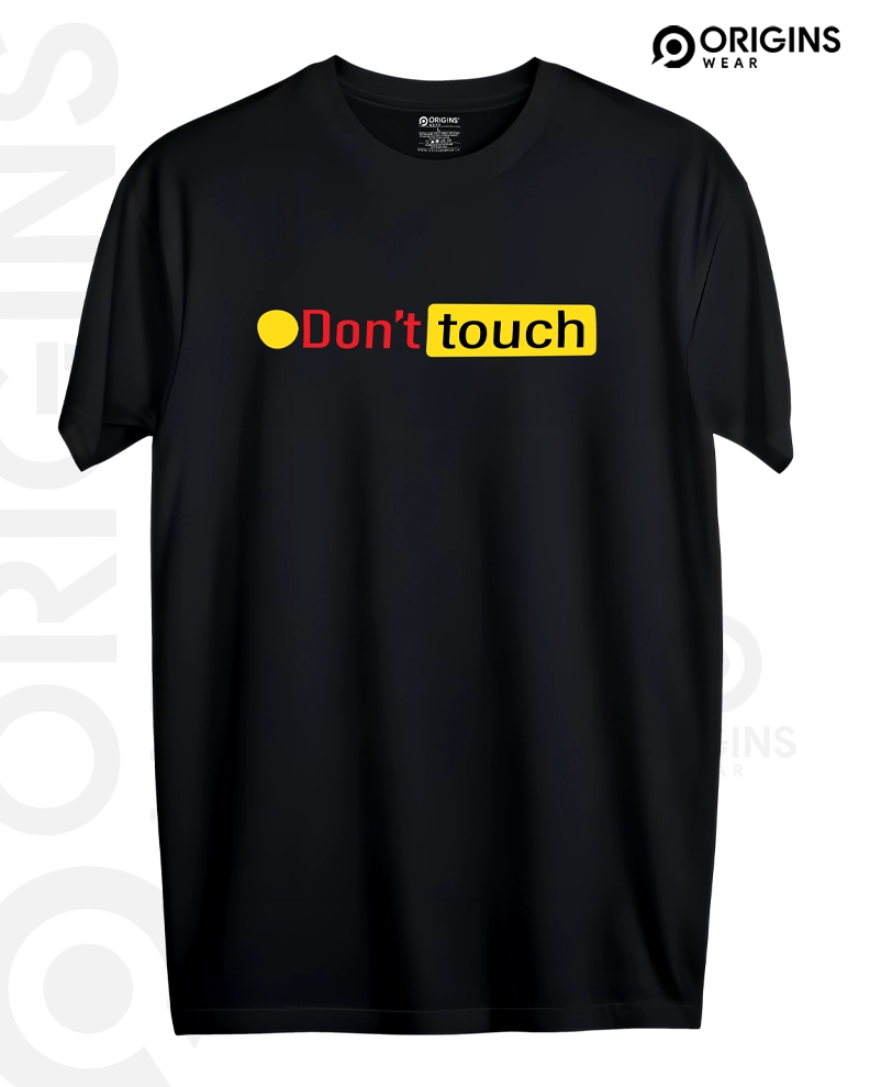 Don't Touch - Raven Black - Cotton T-Shirt